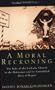 Moral Reckoning