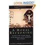 A Moral Reckoning