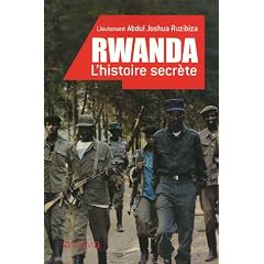 Rwanda l'histoire secr�te
