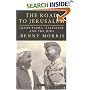 The Road to Jerusalem: Glubb Pasha, Palestine and the Jews (Library of Middle East History)
