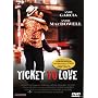 Ticket to Love