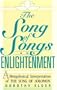 The Song of Songs and Enlightenment: A Metaphysical Interpretation