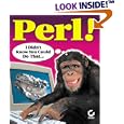Perl! I Didn't Know You Could Do That (I Didnt Know You Could Do... by Martin C. Brown