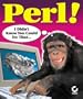 Perl!: I Didn't Know You Could Do That... with CDROM