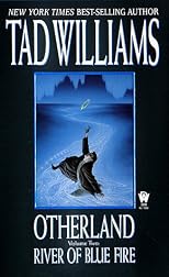 River of Blue Fire (Otherland, Volume 2)