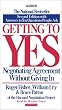 Getting to Yes: Negotiating Agreement Without Giving in