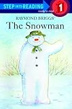 The Snowman (Step into Reading)