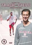  : Training for Track and Field: Distance Running