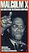 Malcolm X: His Own Story as it Really Happened