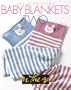 Vogue Knitting Baby Blankets Two (Vogue Knitting on the Go)