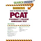 Click here to buy How to Prepare for the PCAT: Pharmacy College Admission Test (Barron's Pcat) by  Marie A. Chisolm.