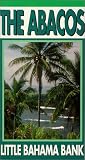 Abacos:Little Bahama Bank [VHS]