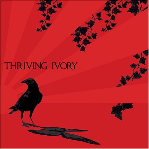Thriving Ivory - Thriving Ivory - Zortam Music