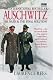 Auschwitz : The Nazis &amp; The 'Final Solution'