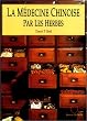 La m�decine chinoise par les herbes