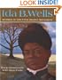 Ida B. Wells: Mother of the Civil Rights Movement