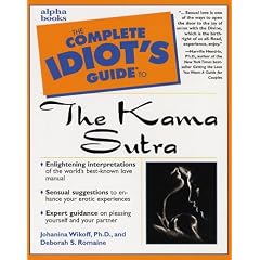 The Complete Idiot's Guide to the Kama Sutra