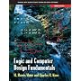 Logic and Computer Design Fundamentals, Third Edition