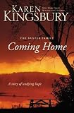 Coming Home: A Story of Unending Love