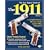 The Gun Digest Book of the 1911: A Complete Look at the Use, Care & Repair of the 1911 Pistol, Vol. 2