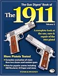 The Gun Digest Book of the 1911: A Complete Look at the Use, Care & Repair of the 1911 Pistol, Vol. 2