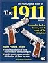 The Gun Digest Book of the 1911: A Complete Look at the Use, Care & Repair of the 1911 Pistol, Vol. 2