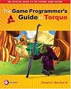 The Game Programmer's Guide to Torque: Under the Hood of the Torque Game Engine (GarageGames)