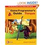 The Game Programmer's Guide to Torque: Under the Hood of the Torque Game Engine (GarageGames)