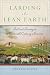 Book Larding the Lean Earth: Soil and Society in Nineteenth-Century America