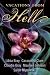 Vacations from Hell (Kindle Edition)