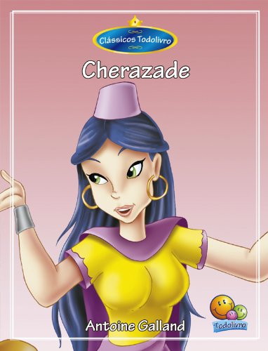 Clássicos Todolivro: Cherazadi (Portuguese Edition)