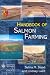 The Handbook of Salmon Farming (Springer Praxis Books / Food Sciences) by Selina M. Stead