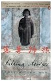 Falling Leaves Return to Their Roots: The True Story of an Unwanted Chinese Daughter