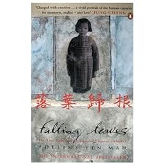 Falling Leaves Return to Their Roots: The True Story of an Unwanted Chinese Daughter