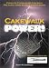 Cakewalk Power! : Complete Coverage of Cakewalk Pro Audio, Home Studio, and Guitar Studio