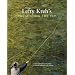 Lefty Kreh's Presenting the Fly: A Practical Guide to the Most Important Element of Fly Fishing