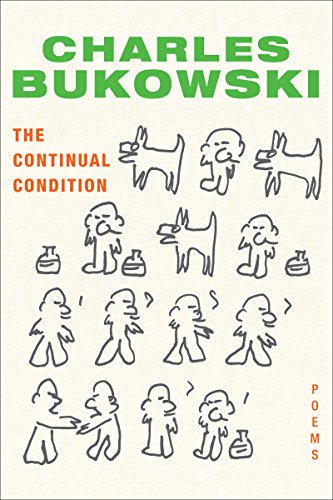 The Continual Condition: Poems