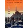 Turkey Unveiled