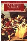 The Golden Pot and Other Tales: A New Translation by Ritchie Robertson  (Oxford World's Classics)