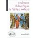 Fondements philosophiques de l'�thique m�dicale