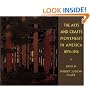 The Arts and Crafts Movement in America 1876-1916