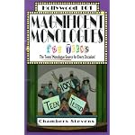Magnificent Monologues for Teens: The Teens' Monologue Source for Every Occasion (Hollywood 101, 4) book cover