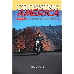 Crossing America: You Can Ride Across the U.S. on Your Motorcycle