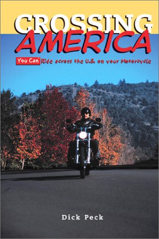crossing america you can ride across the us on your motorcycle