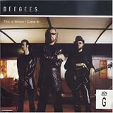 This Is Where I Came In - Bee Gees
