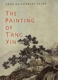 The Painting of Tang Yin