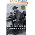 The Rise of Theodore Roosevelt (Modern Library Paperbacks)