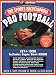 The Sports Encyclopedia: Pro Football 1999: 17th Edition (Sports Encyclopedia Pro Football)