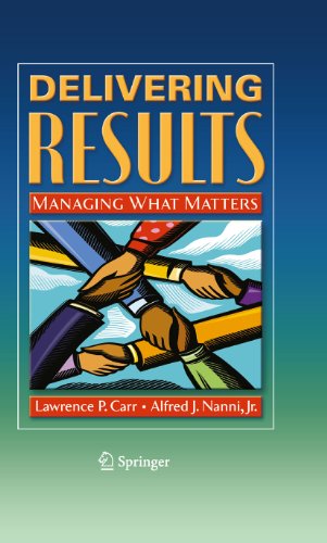 Delivering Results: Managing What Matters