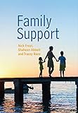 Family support : prevention, early intervention and early help